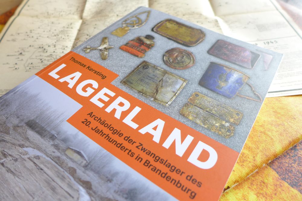 Buchtipp: Lagerland - Archäologie als Schutz vor dem Vergessen